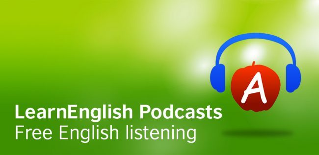 Học podcast tiếng Anh