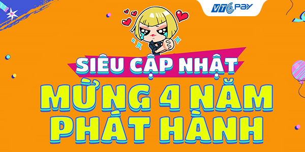 siêu cập nhật mừng 4 năm phát hành