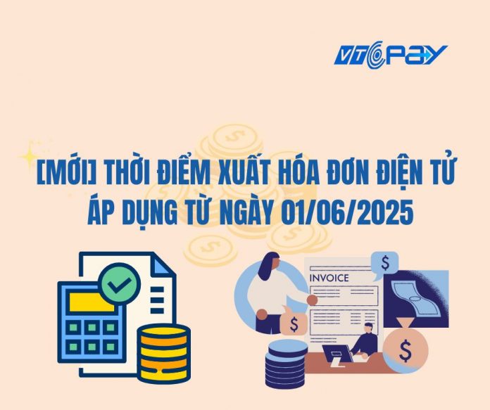 thời điểm xuất hóa đơn điện tử
