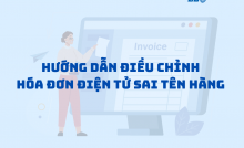 Điều chỉnh hóa đơn điện tử sai tên hàng