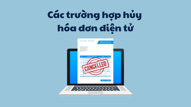 các trường hợp hủy hóa đơn điện tử