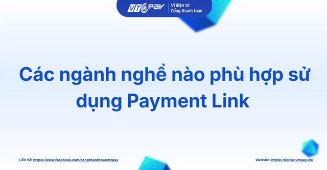 Các ngành nghề phù hợp sử dụng Payment Link
