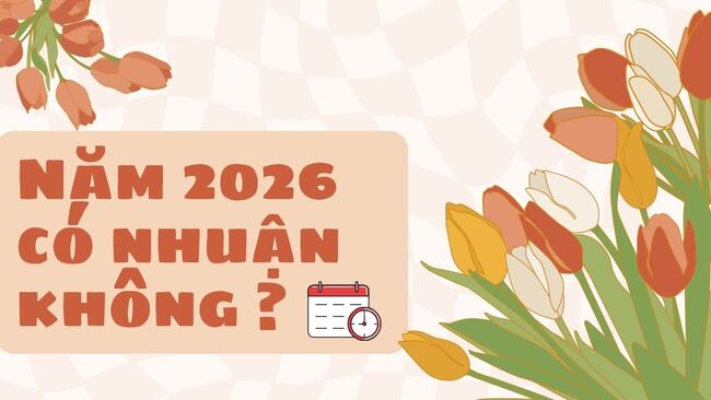 năm 2026 có nhuận không năm 2026 có nhuận không