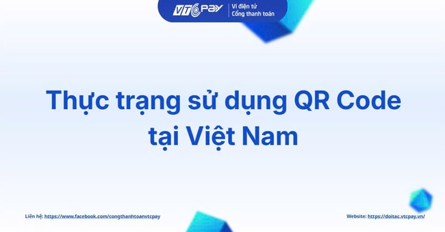 Thực trạng sử dụng QR Code tại Việt Nam