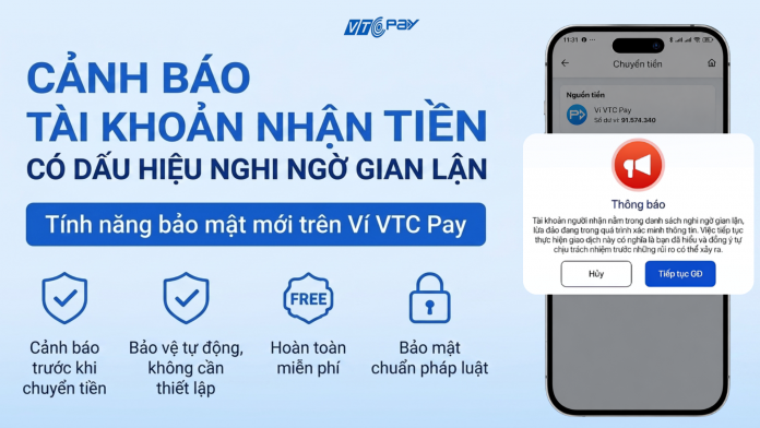 Tính năng cảnh báo tài khoản nhận tiền có dấu hiệu nghi ngờ gian lận