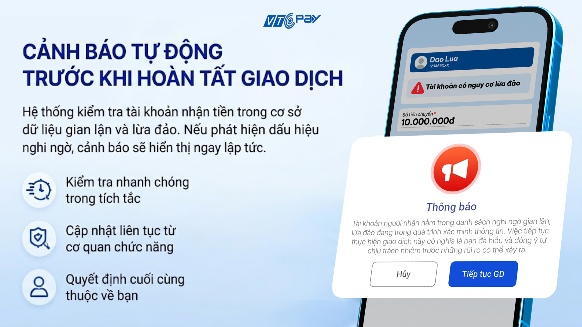 Cảnh báo tự động tài khoản nhận tiền có dấu hiệu rủi ro trước khi hoàn thành giao dịch