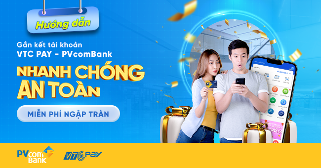 gắn kết VTC Pay - PVcomBank