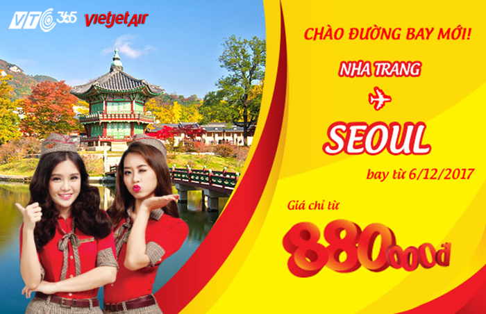 Chương trình ưu đãi giá vé máy bay Nha Trang đi Seoul giá chỉ từ 880.000 đồng.