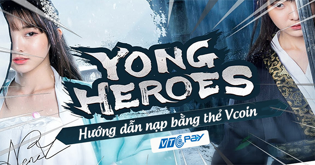 nap-tien-yong-heroes-650x340